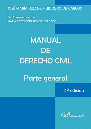MANUAL DE DERECHO CIVIL. PARTE GENERAL