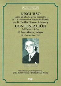 DISCURSO LEÍDO EN EL ACTO DE SU RECEPCIÓN POR D. EMILIO HERRERA LINARES Y CONTES