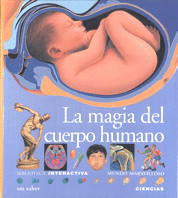 LA MAGIA DEL CUERPO HUMANO-BIBLIOTECA INTERACTIVA
