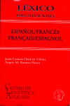 LEXICO PARA SITUACIONES, ESPAÑOL / FRANCES-FRANÇAIS / ESPAGNOL