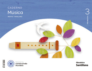CUADERNO MUSICA 3º PRIMARIA. NUEVO TIROLIRO. GALICIA 22 ACORDES