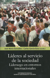LÍDERES AL SERVICIO DE LA SOCIEDAD