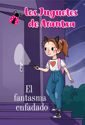 FANTASMA ENFADADO, EL (LOS JUGUETES DE ARANTXA)