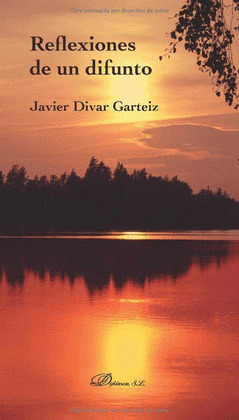 REFLEXIONES DE UN DIFUNTO