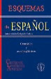 ESQUEMAS DE ESPAÑOL , GRAMATICA Y USOS LINGUISTICOS