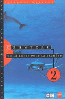 COUSTEAU OU LA LUTTE POUR LA PLANETE NIVEAU 2