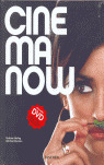 CINEMA NOW (CINE HOY. EDICION TRILINGUE ESPAÑOL - ITALIANO - PORTUGUES. CASTELLANO)
