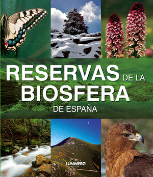 RESERVAS DE LA BIOSFERA DE ESPAÑA