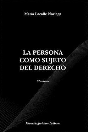 LA PERSONA COMO SUJETO DEL DERECHO