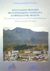 LOS RECURSOS MILITARES DE LA MONARQUÍA CASTELLANA A COMIENZOS DE SIGLO XV