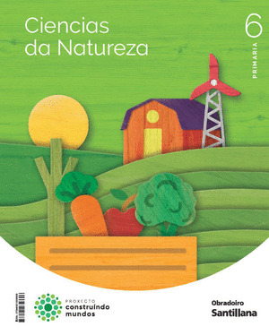 CIENCIAS DA NATUREZA 6º PRIMARIA CONSTRUINDO MUNDOS