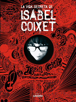 VIDA SECRETA DE ISABEL COIXET, LA
