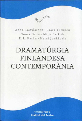 DRAMATÚRGIA FINLANDESA CONTEMPORÀNIA