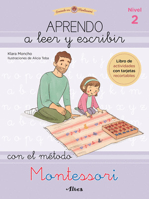 APRENDO A LEER Y ESCRIBIR CON EL METODO MONTESSORI (NIVEL 2)