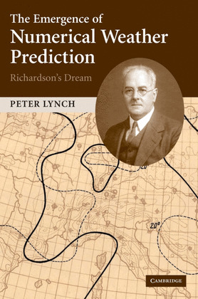 THE EMERGENCE OF NUMERICAL WEATHER PREDICTION