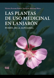 PLANTAS DE USO MEDICINAL EN LANJARÓN, LAS