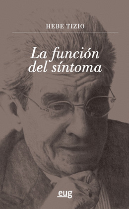 LA FUNCIÓN DEL SÍNTOMA