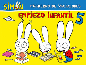 CUADERNO DE VACACIONES. EMPIEZO INFANTIL (5 AÑOS) (SIMON)