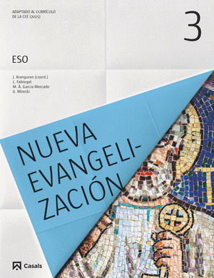 NUEVA EVANGELIZACION 3º ESO. RELIGION