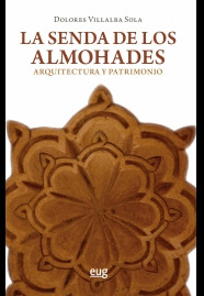 LA SENDA DE LOS ALMOHADES