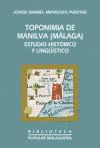 TOPONIMIA DE MANILVA (MALAGA). ESTUDIO HISTORICO Y