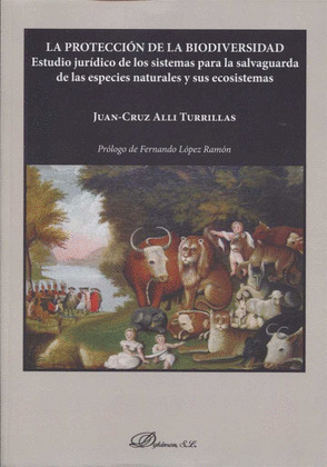 LA PROTECCION DE LA BIODIVERSIDAD