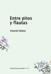 ENTRE PITOS Y FLAUTAS