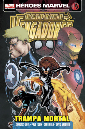 ACADEMIA VENGADORES 3: TRAMPA MORTAL