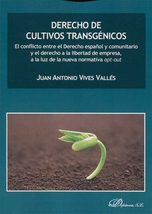 DERECHO DE CULTIVOS TRANSGENICOS