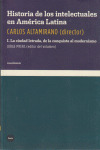 HISTORIA DE LOS INTELECTUALES EN AMERICA LATINA, I: LA CIUDAD LETRADA...