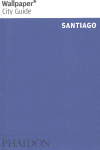 WALLPAPER CITY GUIDE: SANTIAGO