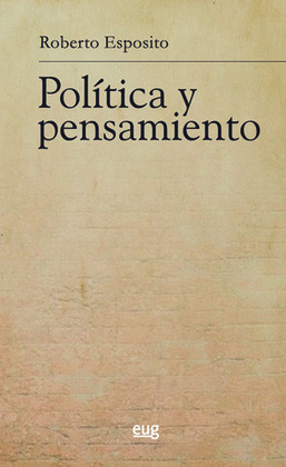 POLITICA Y PENSAMIENTO