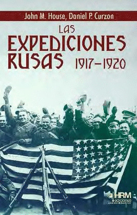 LAS EXPEDICIONES RUSAS, 1917-1920