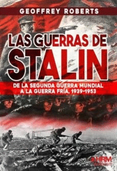 GUERRAS DE STALIN, LAS