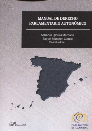 MANUAL DE DERECHO PARLAMENTARIO AUTONOMICO