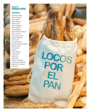 LOCOS POR EL PAN. PANÁTICOS