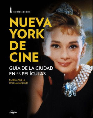 CIUDADES DE CINE. NUEVA YORK DE CINE