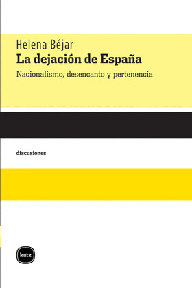 LA DEJACIÓN DE ESPAÑA