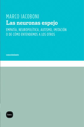 LAS NEURONAS ESPEJO