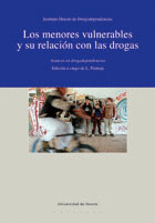 LOS MENORES VULNERABLES Y SU RELACIÓN CON LAS DROGAS: AVANCES EN DROGODEPENDENCIAS