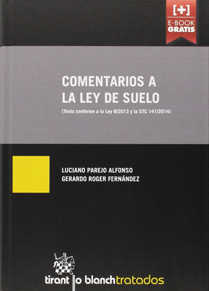 COMENTARIOS A LA LEY DEL SUELO