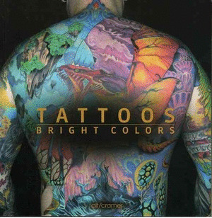 TATTOOS BRIGHT COLORS