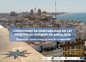 CONDICIONES DE HABITABILIDAD EN LAS PRINCIPALES CIUDADES DE ANDALUCIA