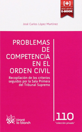 PROBLEMAS DE COMPETENCIA EN EL ORDEN CIVIL