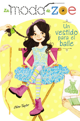 LA MODA DE ZOE 3. UN VESTIDO PARA EL BAILE