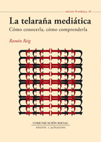 LA TELARAÑA MEDIÁTICA