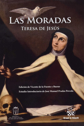 LAS MORADAS. TERESA DE JESUS