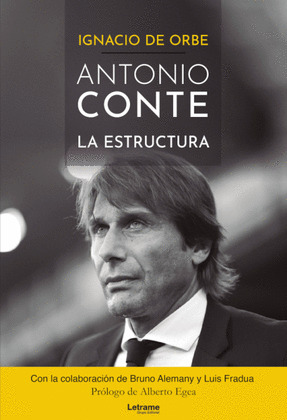 ANTONIO CONTE. LA ESTRUCTURA