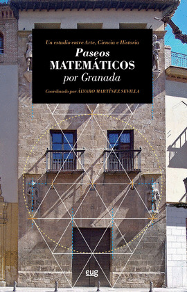 PASEOS MATEMATICOS POR GRANADA