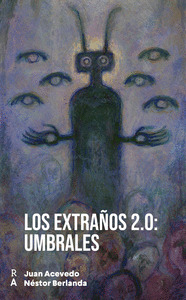 LOS EXTRAÑOS 2.0: UMBRALES